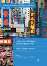 Hong Kong 20 Years after the Handover