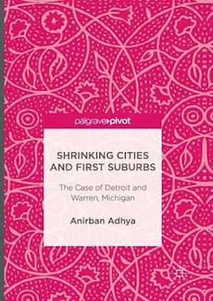 Shrinking Cities and First Suburbs