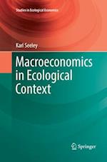 Macroeconomics in Ecological Context