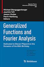 Generalized Functions and Fourier Analysis