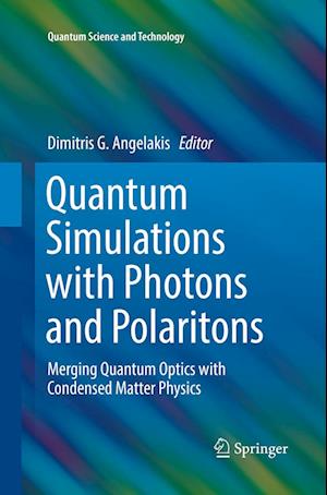 Quantum Simulations with Photons and Polaritons