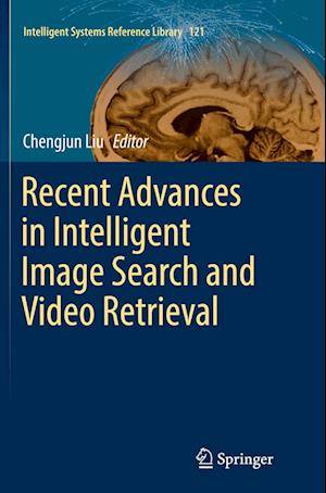 Recent Advances in Intelligent Image Search and Video Retrieval