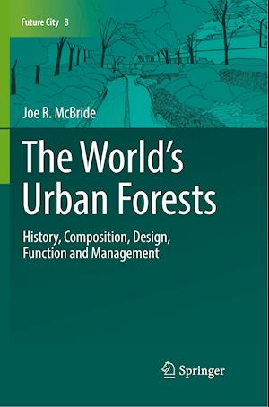 The World’s Urban Forests