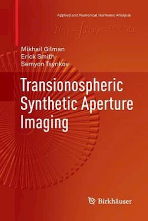 Transionospheric Synthetic Aperture Imaging