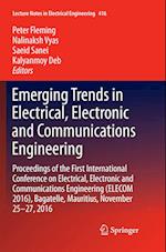 Emerging Trends in Electrical, Electronic and Communications Engineering