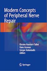 Modern Concepts of Peripheral Nerve Repair