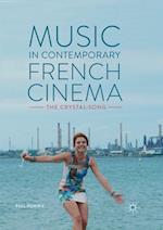 Music in Contemporary French Cinema