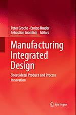 Manufacturing Integrated Design