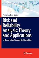 Risk and Reliability Analysis: Theory and Applications