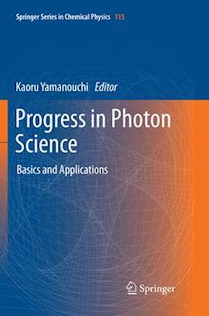 Progress in Photon Science