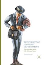 The Pursuit of Economic Development