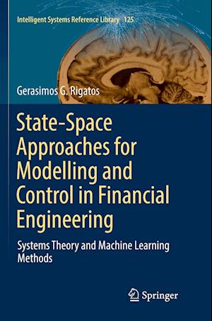 State-Space Approaches for Modelling and Control in Financial Engineering