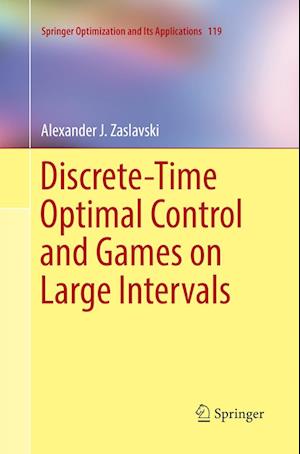 Discrete-Time Optimal Control and Games on Large Intervals