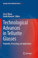 Technological Advances in Tellurite Glasses