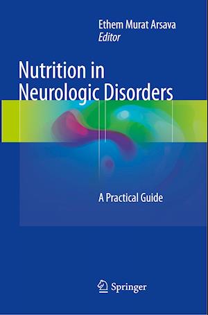 Nutrition in Neurologic Disorders