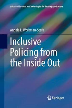 Inclusive Policing from the Inside Out