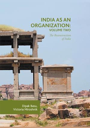 India as an Organization: Volume Two