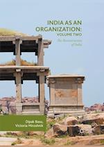 India as an Organization: Volume Two