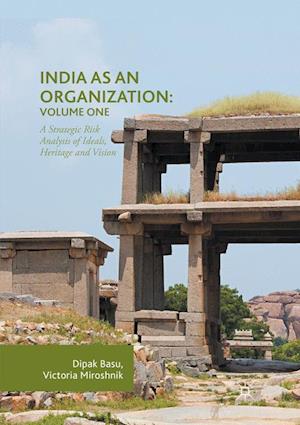 India as an Organization: Volume One