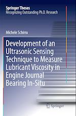 Development of an Ultrasonic Sensing Technique to Measure Lubricant Viscosity in Engine Journal Bearing In-Situ