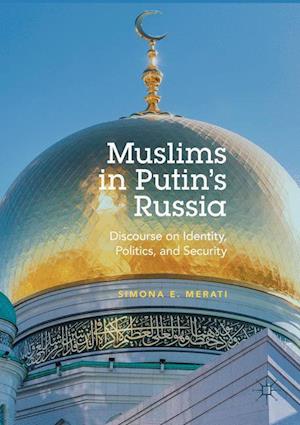 Muslims in Putin's Russia