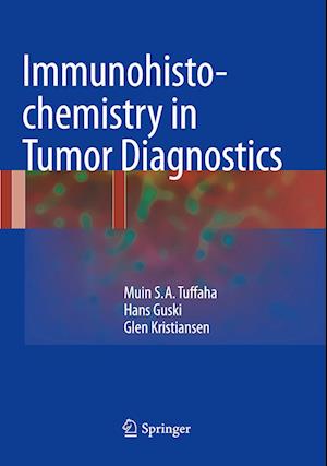 Immunohistochemistry in Tumor Diagnostics