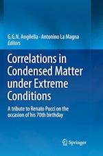 Correlations in Condensed Matter under Extreme Conditions