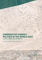 Comparative Kurdish Politics in the Middle East