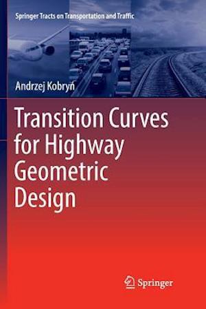 Transition Curves for Highway Geometric Design