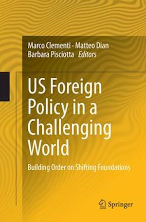 US Foreign Policy in a Challenging World