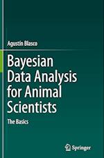 Bayesian Data Analysis for Animal Scientists