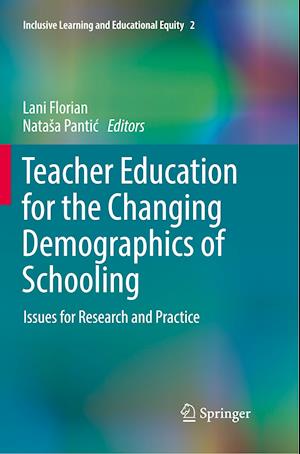 Teacher Education for the Changing Demographics of Schooling