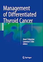 Management of Differentiated Thyroid Cancer