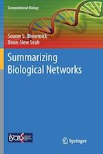 Summarizing Biological Networks