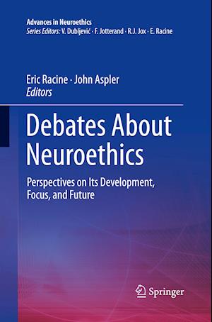 Debates About Neuroethics