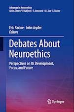 Debates About Neuroethics