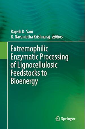 Extremophilic Enzymatic Processing of Lignocellulosic Feedstocks to Bioenergy