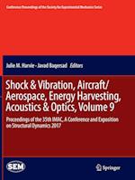 Shock & Vibration, Aircraft/Aerospace, Energy Harvesting, Acoustics & Optics, Volume 9