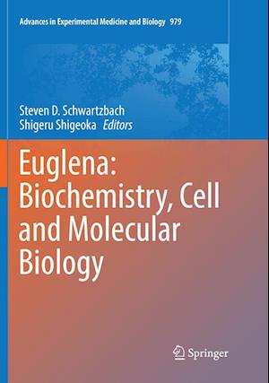 Euglena: Biochemistry, Cell and Molecular Biology