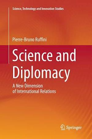 Science and Diplomacy : A New Dimension of International Relations