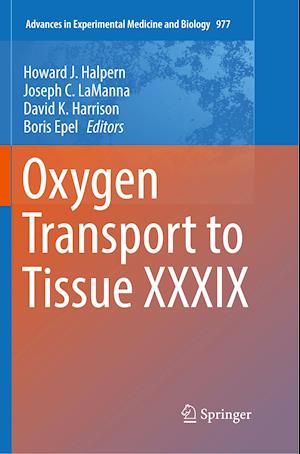 Oxygen Transport to Tissue XXXIX