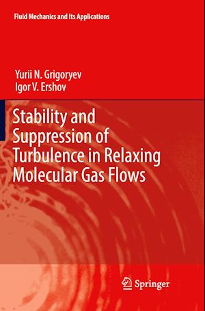 Stability and Suppression of Turbulence in Relaxing Molecular Gas Flows