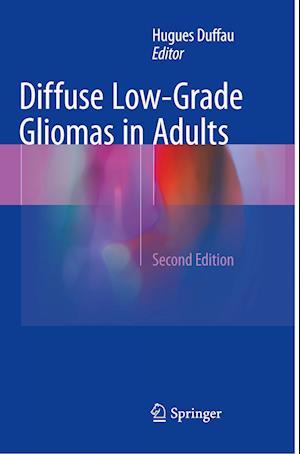 Diffuse Low-Grade Gliomas in Adults