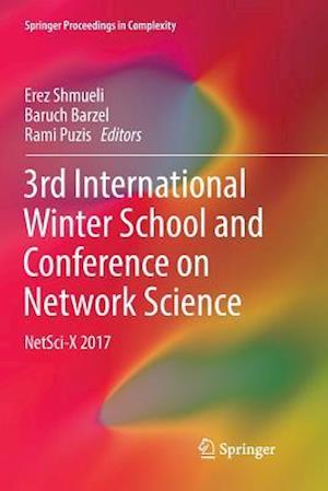 3rd International Winter School and Conference on Network Science