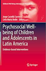 Psychosocial Well-being of Children and Adolescents in Latin America