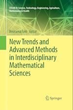 New Trends and Advanced Methods in Interdisciplinary Mathematical Sciences