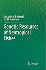 Genetic Resources of Neotropical Fishes