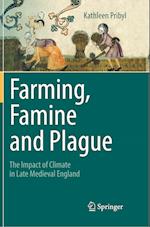 Farming, Famine and Plague