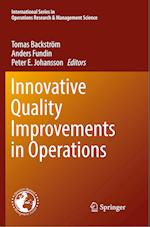 Innovative Quality Improvements in Operations