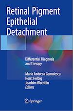 Retinal Pigment Epithelial Detachment